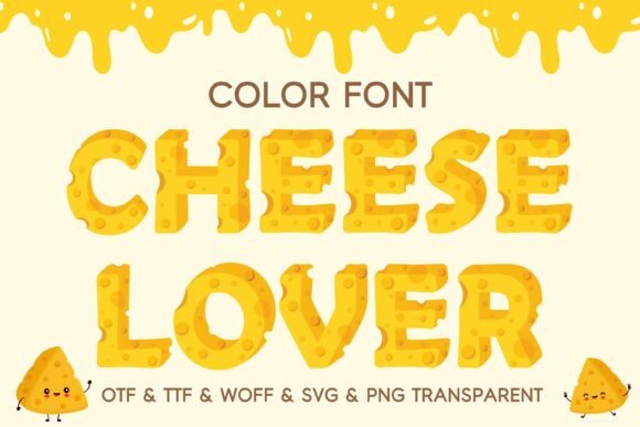 Cheese Lover Font: A Playful Typeface for Creative Projects