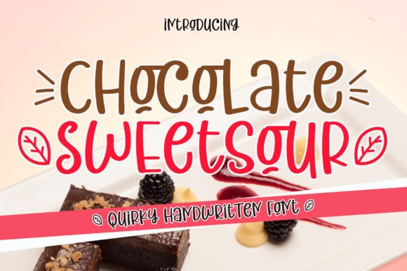 Chocolate Sweetsour: A Friendly Font for Your Business