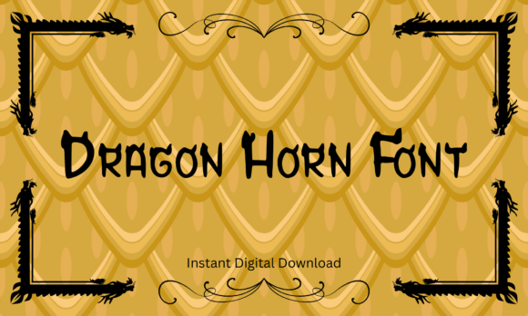 Dragon Horn Font: Bold, Mythical, and Memorable