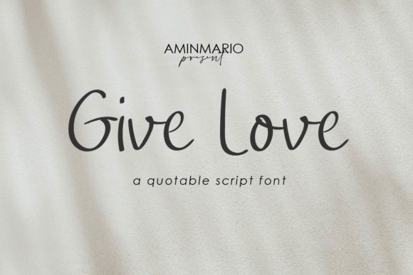 Give Love: A Handwritten Font for Elegant Design
