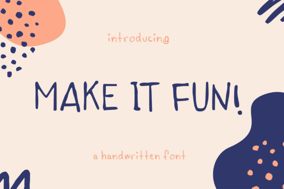 Make It Fun Font: Creative Typography for Digital Marketing