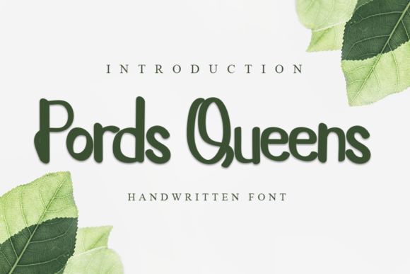 Pords Queens Font for Creative Makers
