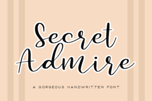 Secret Admire: A Friendly Font for Digital Marketing